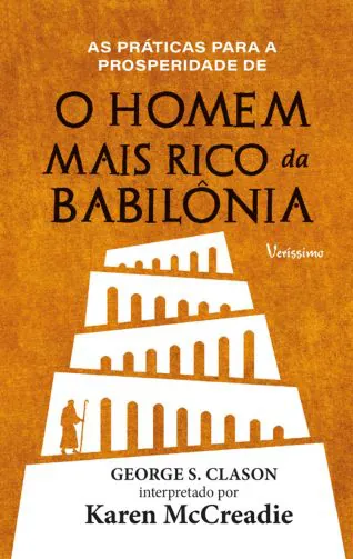 O HOMEM MAIS RICO DA BABILÔNIA